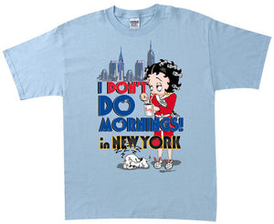 Product Image I Don&#039;t Do Mornings in NY Betty Boop T-Shirt