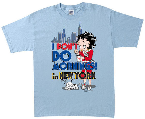 Product Image I Don't Do Mornings in NY Betty Boop T-Shirt